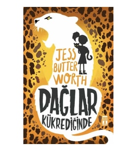 Dağlar Kükrediğinde