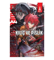Kılıç ve Pislik 1. Cilt