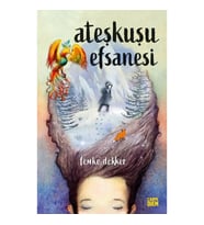 Ateşkuşu Efsanesi