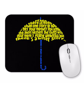How I Met Your Mother 09 Mouse Pad
