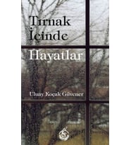 Tırnak İçinde Hayatlar