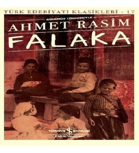 Falaka (Günümüz Türkçesiyle) - Türk Edebiyatı Klasikleri
