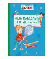 Arkadaşım Çağlar – Küçük Dedektiflerin Etkinlik Zamanı