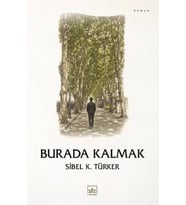 Burada Kalmak