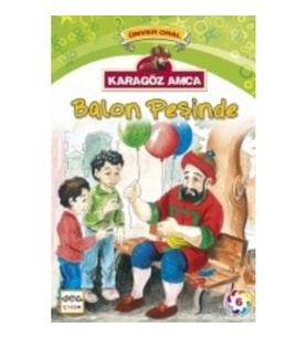 Karagöz Amca Balon Peşinde