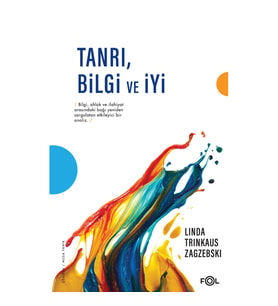 Tanrı , Bilgi ve İyi