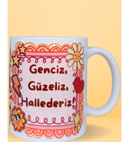 Genciz Güzeliz Hallederiz Tasarım Porselen Kupa