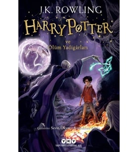 J. K. Rowling - Harry Potter ve Ölüm Yadigarları - 7. Kitap