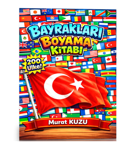Bayrakları Boyama Kitabı – 200 Dünya Bayrağı Boyama