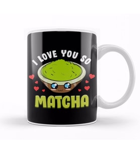 Cute & Adorable I Love You So Matcha Food Pun Kupa Bardak Porselen