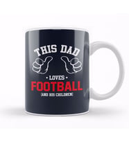 Fathers Day This Dad Loves Football And His Children Kupa Bardak Porselen