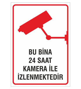 Iş Güvenliği Uyarı Levhası 24x34 Cm. (BU BİNA 24 SAAT İZLENMEKTEDİR) (İG016) (Çok Renkli)