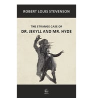 Strange Case of Dr. Jekyll and Mr. Hyde