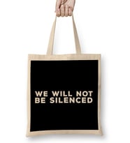 We Will Not Be Silenced Bez Çanta Uzun Saplı
