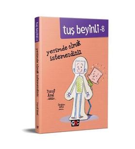 TUŞ BEYİNLİ 8 YERİMDE OLMAK İSTEMEZDİNİZ - GENÇ NESİL (Karışık)