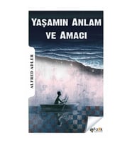 Yaşamın Anlam ve Amacı