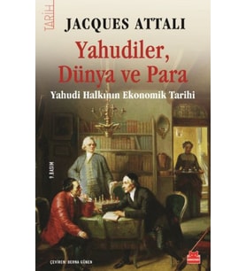 Yahudiler, Dünya ve Para - Yahudi Halkının Ekonomik Tarihi