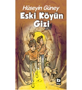 Eski Köyün Gizi