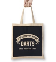 I Watch Too Much Darts Said Nobody Ever Bez Çanta Uzun Saplı