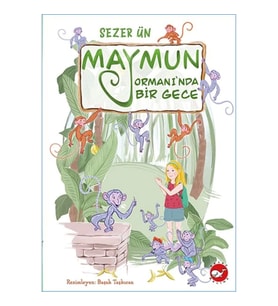 Maymun Ormanı’nda Bir Gece