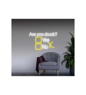 Are you drunk? Yazılı ve Şekilli Neon Tabela