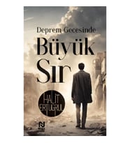 Deprem Gecesinde Büyük Sır