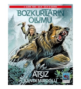 Bozkurtların Ölümü 3. Albüm