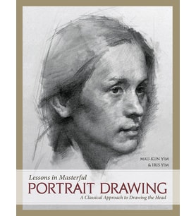 Lessons In Masterful Portrait Drawing: A Classical Approach To Drawing The Head (Krem)