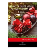 A Budget of Christmas Tales by Charles Dickens and Others