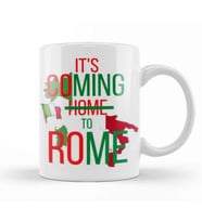 İt's Coming Home To Rome İtaly EURO 2020 Kupa Bardak Porselen