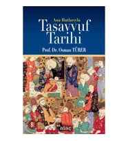 Ana Hatlarıyla Tasavvuf Tarihi