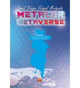 Sanal Dünya Sosyal Medyada METALAR VE METAVERSE
