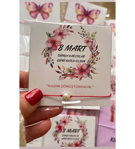 8 Mart Dünya Kadınlar Günü Kart Ve Bileklik Şans Bileklikleri  3 Adet