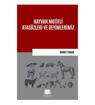 Hayvan Motifli Atasözleri ve Deyimlerimiz