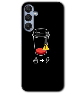 Galaxy A25 Kılıf HD Desen Baskılı Kılıf - Coffee Battery