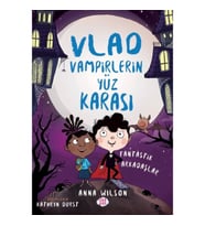 Vlad - Vampirlerin Yüz Karası 2 - Fantastik Arkadaşlar