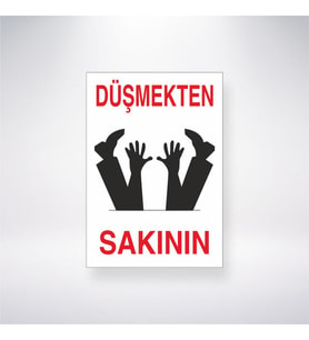 Düşmekten Sakının 21x35 Arkası Yapışkanlı Levha