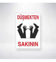Düşmekten Sakının 21x35 Arkası Yapışkanlı Levha
