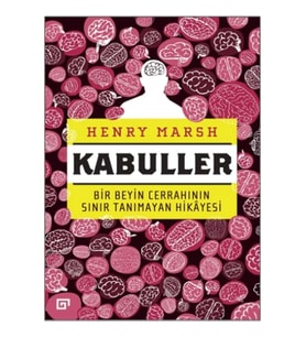 Kabuller – Bir Beyin Cerrahının Sınır Tanımayan Hikayesi