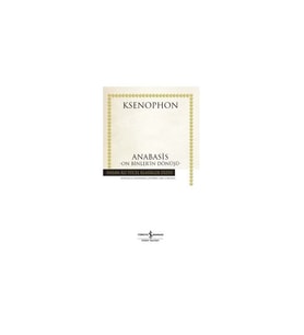 Ksenophon: Anabasis On Binler’İn Dönüşü-Ksenophon