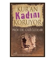 Kur'an Kadını Koruyor