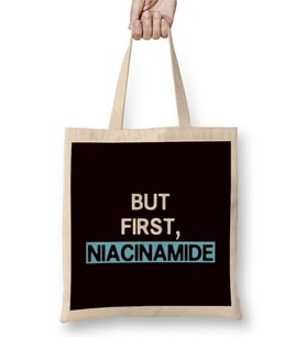 Funny But First Niacinamide Dermatology Dermatologist Medic Bez Çanta Uzun Saplı