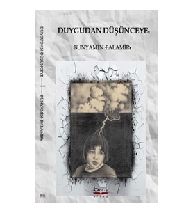 Duygudan Düşünceye