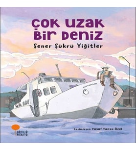 Çok Uzak Bir Deniz
