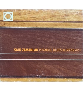 (Plak Değildir CD dir) CD Sair Zamanlar İstanbul Blues Kampanyası CD (Karışık)