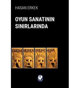 Oyun Sanatının Sınırlarında