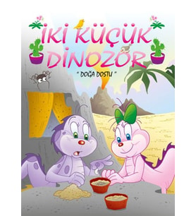 İki Küçük Dinozor - Doğa Dostu