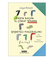 Evden Kaçan On Çorap Tekinin Şaşırtıcı Maceraları