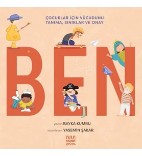 Ben: Çocuklar için Vücudunu Tanıma, Sınırlar ve Onay
