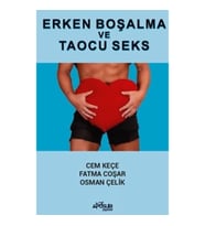 Erken Boşalma ve Taoucu Seks